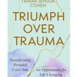 Triumph Over Trauma